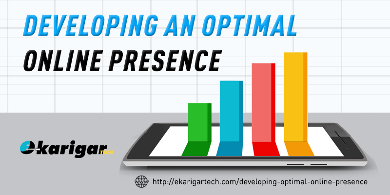 Developing an Optimal Online Presence